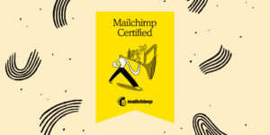 Mailchimp Certified